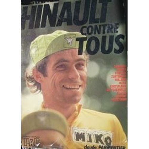 Bernard Hinault Contre Tous.