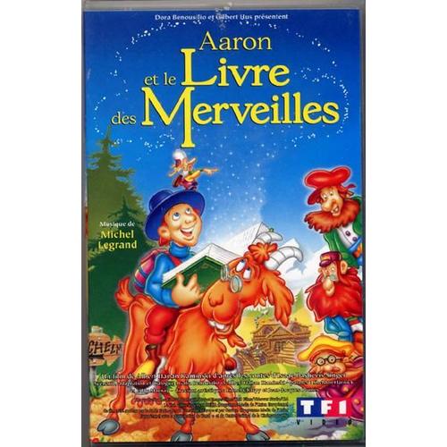 Aaron Et Le Livre Des Merveilles