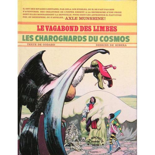 Le Vagabond Des Limbes N° 3 - Les Charognards Du Cosmos