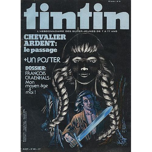 Tintin  N° 242 : Chevalier Ardent : Le Passage - Dossier Francois Craenhals : Mon Moyen Âge À Moi
