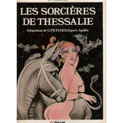Les Sorcières De Thessalie - N° 1 - Les Sorcières De Thessalie