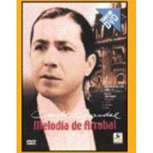 Melodias De Arrabal