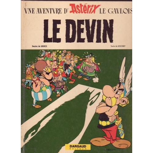 Une Aventure D'astérix Le Gaulois : Le Devin / Édition Originale De 1972