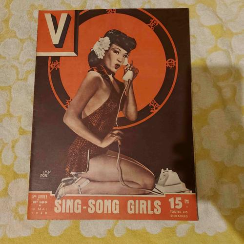 V Magazine N°188 - 9 Mai 1948 - 5eme Année - Hebdomadaire Illustré Du Repportage - Edité Bureau De La Revue -Sing Song Girls-Hong Kong- J. David-Les Seigneurs De Mazan, Esclaves De L Or, La Bête 666