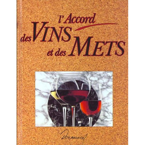 L'accord Des Vins Et Des Mets
