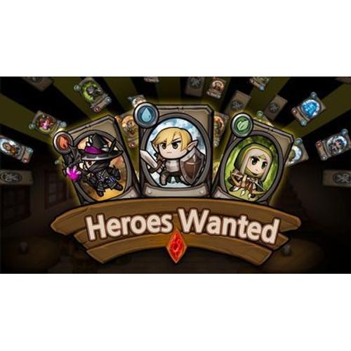 Heroes Wanted