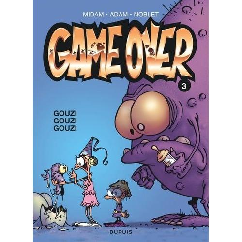 Game Over Tome 3 - Gouzi Gouzi Gouzi