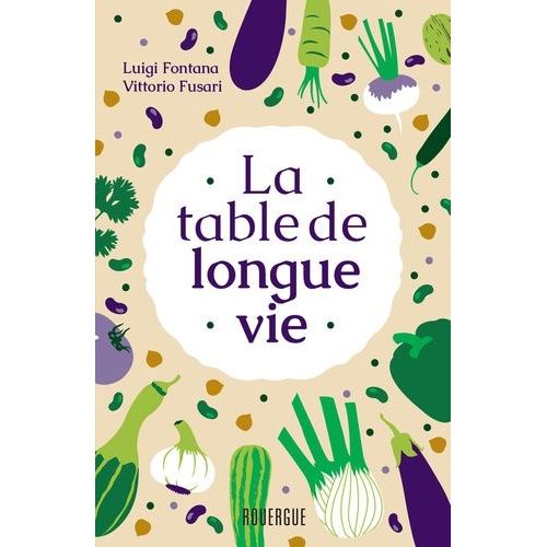 La Table De Longue Vie