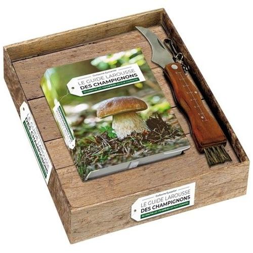 Le Guide Larousse Des Champignons - Reconnaître Les 170 Espèces Les Plus Courantes - Avec Un Couteau À Champignons