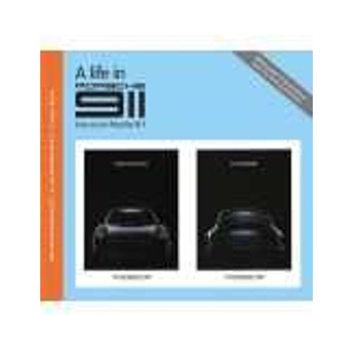Une Vie En Porsche 911 - A Life In Porsche 911