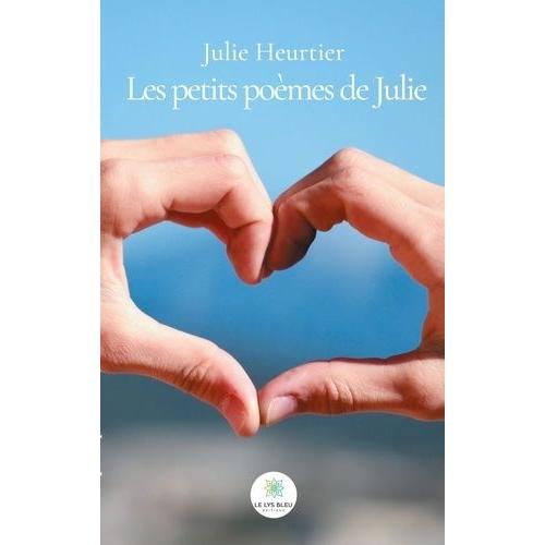 Les Petits Poèmes De Julie