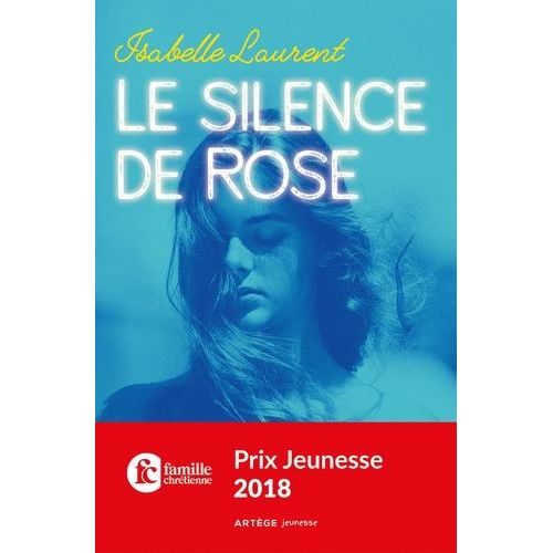 Le Silence De Rose