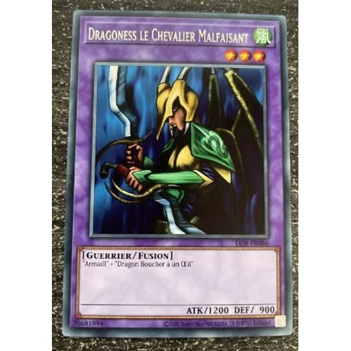 Yu Gi Oh Lob Fr086 Dragoness Le Chevalier Malfaisant Rare