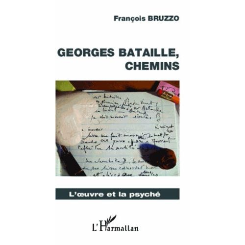 Georges Bataille - Chemins