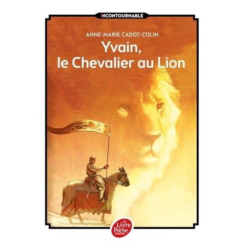 Yvain, Le Chevalier Au Lion