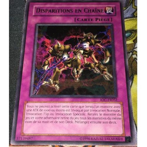 Yu Gi Oh Ioc Fr052 Disparition En Chaine Rare