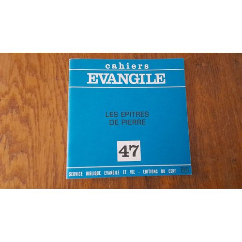 Cahiers Évangile N° 47 / Les Épîtres De Pierre