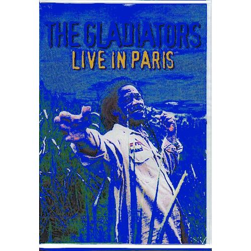 The Gladiators Live In Paris