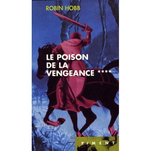 Le Poison De La Vengeance