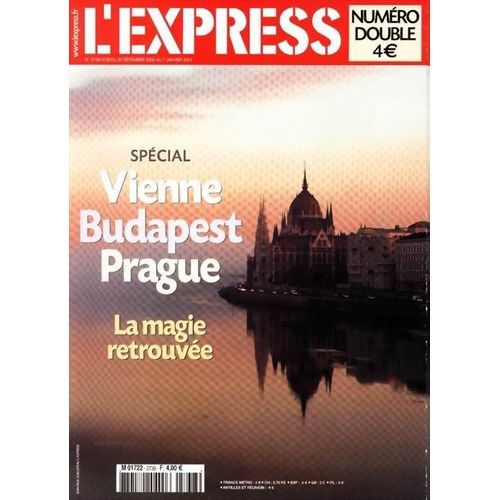 L'express N° 2738 - 2739 Double Numéro Spéciale, Vienne Budapest Prague - La Magie Retrouvée