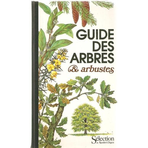 Guide Des Arbres Et Arbustes