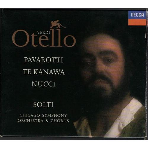 Otello - Verdi - Solti, Pavarotti, Te Kanawa, Nucci