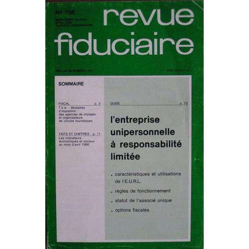 Revue Fiduciaire N° 706 : L'entreprise Unipersonnelle À Responsabilité Limitée