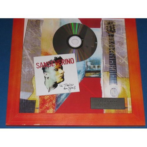 Sanseverino " Le Tango Des Gens " Disque D'argent