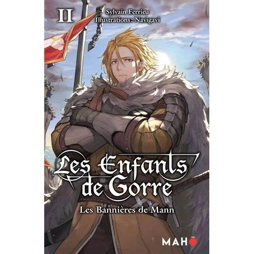 Enfants De Gorre (Les) - Tome 2 : Les Bannières De Mann