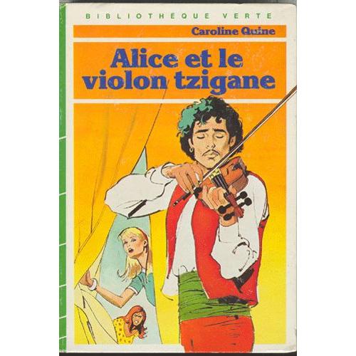 Alice Et Le Violon Tzigane