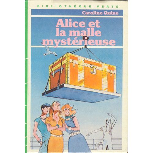 Alice Et La Malle Mystérieuse
