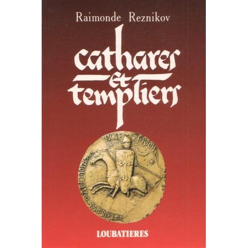 Cathares Et Templiers