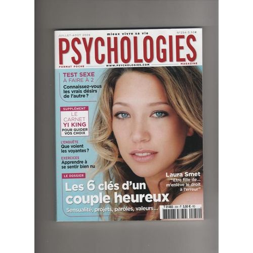 Psychologies Magazine  N° 254 : Les 6 Clés D'un Couple Heureux