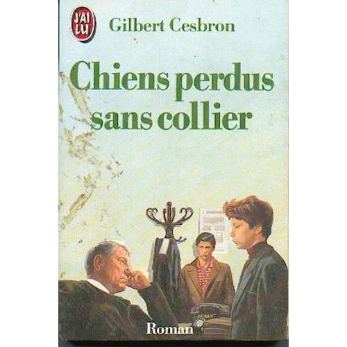 Chiens Perdus Sans Collier