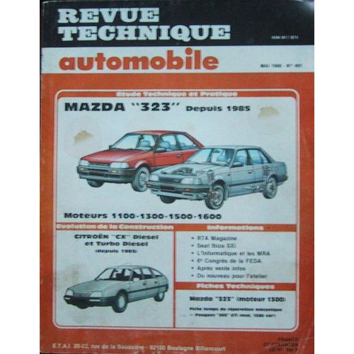 Revue Technique Automobile  N° 491 : Mazda 323 Depuis 1985  Moteurs 1100/1300/1500/1600