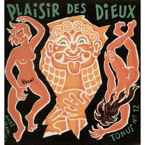 Plaisir Des Dieux Tonus 12 - Tirer Un P'tit Coup, Quand J'étais Mousquetaire, La Grande Pine, Les Biroutes, Le Casque, La Taule, Les Filles De Loth