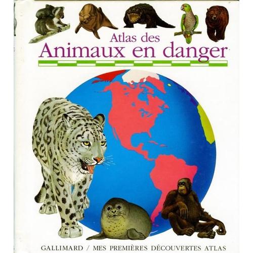 Atlas Des Animaux En Danger
