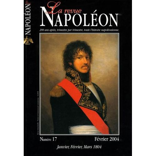 La Revue Napoléon  N° 17 : La Revue Napoléon Numéro 17