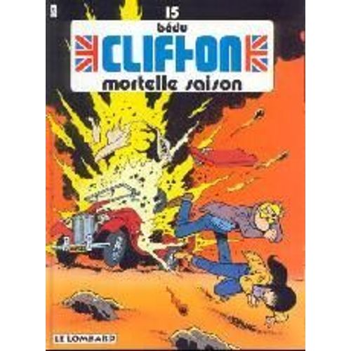 Clifton Tome 15 - Mortelle Saison