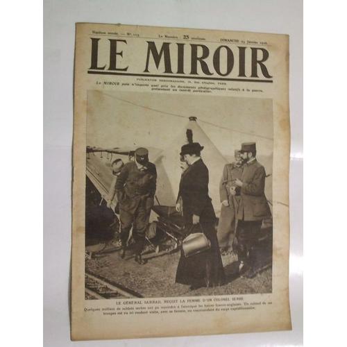 Le Miroir N° 113 : Le Général Sarrail Recoit La Femme D'un Colonel Serbe
