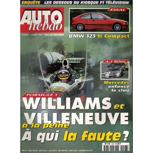 Auto Hebdo - Williams Et Villeneuve À La Peine. N° 1097