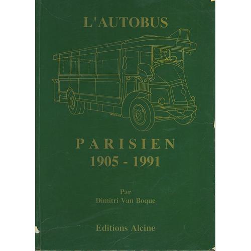 L'autobus Parisien - 1905-1991
