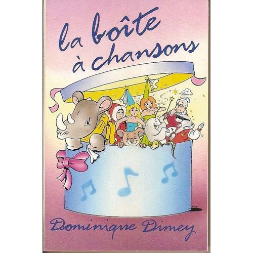 Dominique Dimey K7 Audio "La Boite À Chansons"