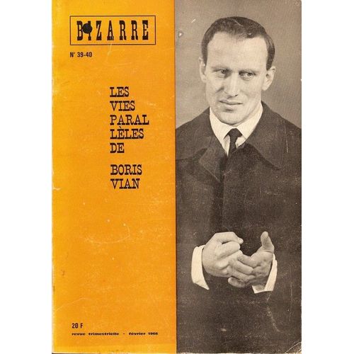 Les Vies Parallèles De Boris Vian.
