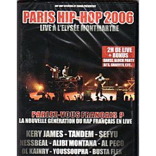 Paris Hip-Hop 2006 - Live À L'elysée Montmartre