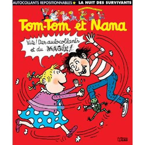 Tom-Tom Et Nana - La Nuit Des Survivants - Autocollants Repositionnables