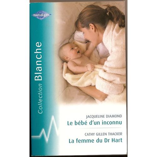 Le Bebe D'un Inconnu