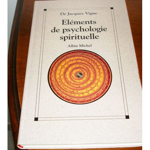 Éléments De Psychologie Spirituelle