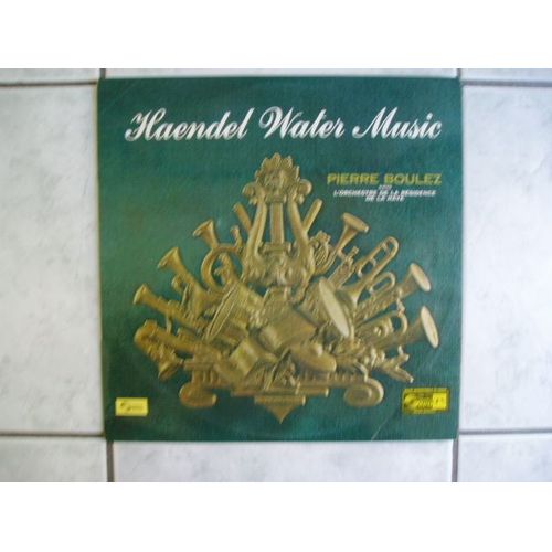 Pierre Boulez.Haendel Water Music