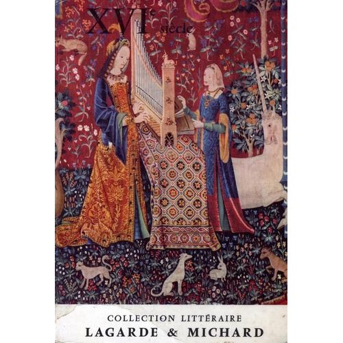 Xvie Siècle ( Lagarde Et Michard)
